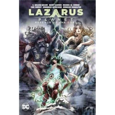 DC Comics Lazarus Planet Revenge of the Gods by G. Willow Wilson - Publicité DC Comics Lazarus Planet Revenge of the Gods by G. Willow Wilson - Publicité