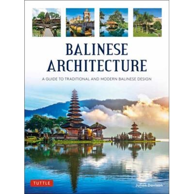 Tuttle Publishing Balinese Architecture by Julian Davison - Publicité Tuttle Publishing Balinese Architecture by Julian Davison - Publicité