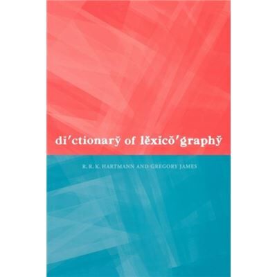 Routledge Dictionary of Lexicography by R. R. K. Hartmann - Publicité Routledge Dictionary of Lexicography by R. R. K. Hartmann - Publicité