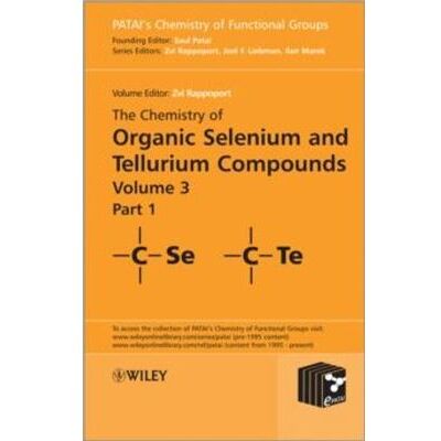 John Wiley amp Sons Inc The Chemistry of Organic Selenium and Tellurium Compounds Volume 3 by Z Rappoport Hardcover Book - Publicité John Wiley amp Sons Inc The Chemistry of Organic Selenium and Tellurium Compounds Volume 3 by Z Rappoport Hardcover Book - Publicité