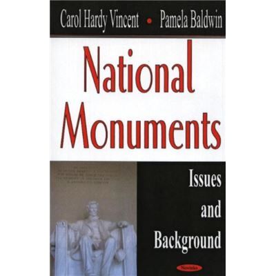 Nova Science Pub Inc National Monuments by Pamela Baldwin - Publicité Nova Science Pub Inc National Monuments by Pamela Baldwin - Publicité