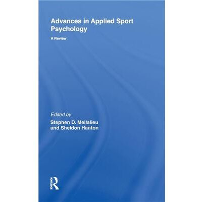 Routledge Advances in Applied Sport Psychology by Stephen Mellalieu - Publicité Routledge Advances in Applied Sport Psychology by Stephen Mellalieu - Publicité