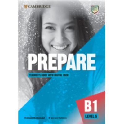 Prepare Level 5 Teachers Book with Digital Pack by Annie McDonald - Publicité Prepare Level 5 Teachers Book with Digital Pack by Annie McDonald - Publicité