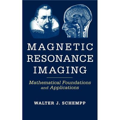 Magnetic Resonance Imaging by Schempp Hardcover Book - Publicité Magnetic Resonance Imaging by Schempp Hardcover Book - Publicité