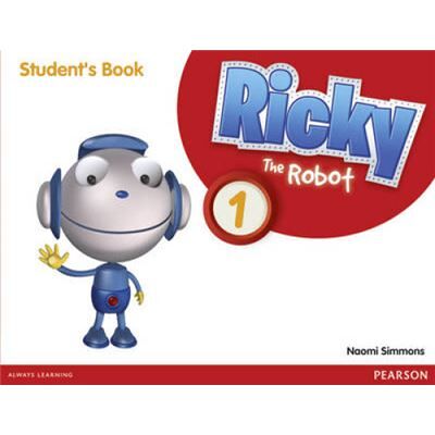 Pearson Ricky The Robot 1 Students Book by Naomi Simmons - Publicité Pearson Ricky The Robot 1 Students Book by Naomi Simmons - Publicité