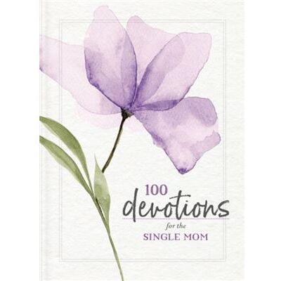 100 Devotions for the Single Mom - Zondervan - Zondervan - Livre en Anglais - Paperback - Publicité 100 Devotions for the Single Mom - Zondervan - Zondervan - Livre en Anglais - Paperback - Publicité