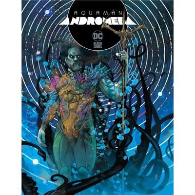 DC Comics Aquaman Andromeda by Christian Ward - Publicité DC Comics Aquaman Andromeda by Christian Ward - Publicité