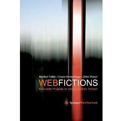 Springer Web fictions Manfred Faßler - Publicité Springer Web fictions Manfred Faßler - Publicité