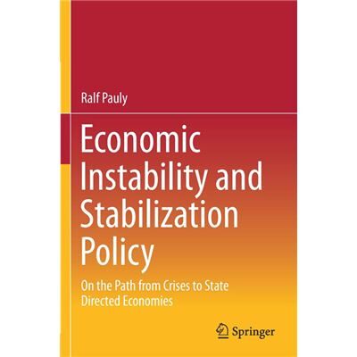 Economic Instability and Stabilization Policy - Ralf Pauly - Springer - Livre en Anglais - Paperback - Publicité Economic Instability and Stabilization Policy - Ralf Pauly - Springer - Livre en Anglais - Paperback - Publicité