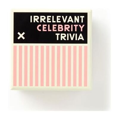 Irrelevant Celebrity Trivia by Galison - Publicité Irrelevant Celebrity Trivia by Galison - Publicité
