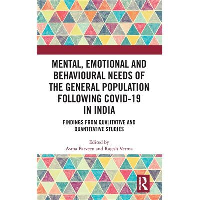 Mental Emotional and Behavioural Needs of the General Population Following COVID19 in India - Taylor amp Francis Ltd - Taylor amp Francis Ltd - Livre en A - Publicité Mental Emotional and Behavioural Needs of the General Population Following COVID19 in India - Taylor amp Francis Ltd - Taylor amp Francis Ltd - Livre en A - Publicité