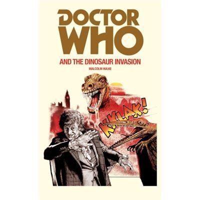 Inconnu Doctor Who and the Dinosaur Invasion by Malcolm Hulke - Publicité Inconnu Doctor Who and the Dinosaur Invasion by Malcolm Hulke - Publicité
