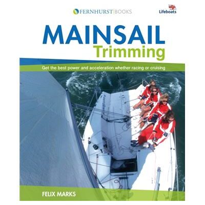 John Wiley & Sons Inc Mainsail Trimming by Felix Marks - Publicité John Wiley & Sons Inc Mainsail Trimming by Felix Marks - Publicité