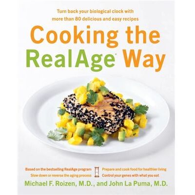 Collins Cooking the RealAge R Way by Michael F. RoizenM.D. John La Puma - Publicité Collins Cooking the RealAge R Way by Michael F. RoizenM.D. John La Puma - Publicité