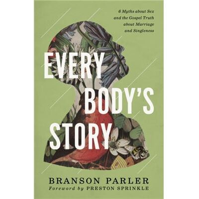 Every Bodys Story - Branson Parler - Zondervan - Livre en Anglais - Paperback - Publicité Every Bodys Story - Branson Parler - Zondervan - Livre en Anglais - Paperback - Publicité