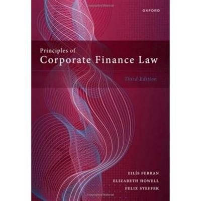Principles of Corporate Finance Law - Steffek Felix Professor of Law Associate Professor in Law University of Cambridge - Oxford University Press - Livre - Publicité Principles of Corporate Finance Law - Steffek Felix Professor of Law Associate Professor in Law University of Cambridge - Oxford University Press - Livre - Publicité
