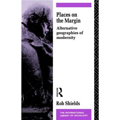 Routledge Places on the Margin by Rob Shields Paperback Book - Publicité Routledge Places on the Margin by Rob Shields Paperback Book - Publicité