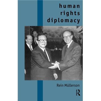 Human Rights Diplomacy by Rein Mullerson - Publicité Human Rights Diplomacy by Rein Mullerson - Publicité