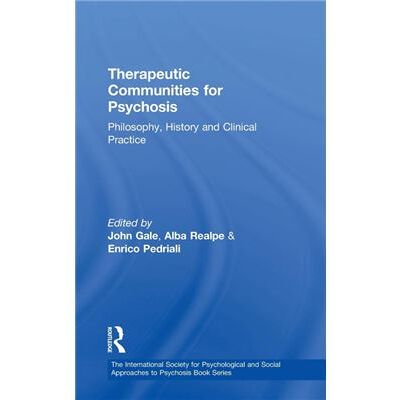 Routledge Therapeutic Communities for Psychosis by John Gale - Publicité Routledge Therapeutic Communities for Psychosis by John Gale - Publicité