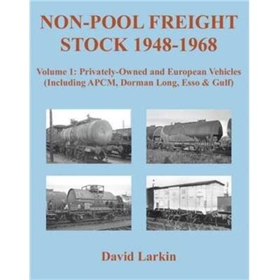 Inconnu NonPool Freight Stock 19481968 PrivatelyOwned and European Vehicles Including APCM Dorman Long Esso Gulf by David Larkin - Publicité Inconnu NonPool Freight Stock 19481968 PrivatelyOwned and European Vehicles Including APCM Dorman Long Esso Gulf by David Larkin - Publicité