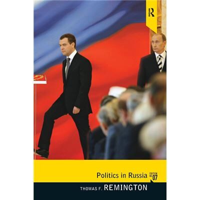 Politics in Russia by Thomas F Remington - Publicité Politics in Russia by Thomas F Remington - Publicité
