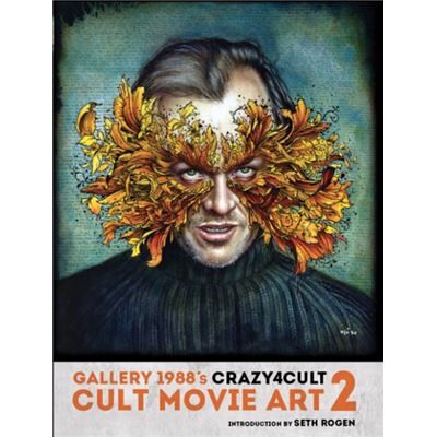 Crazy 4 Cult Cult Movie Art 2 by Gallery 1988 - Publicité Crazy 4 Cult Cult Movie Art 2 by Gallery 1988 - Publicité