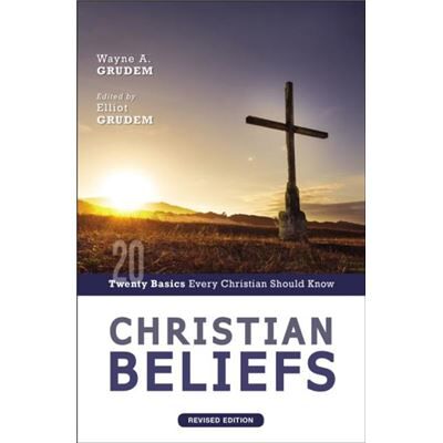 Christian Beliefs Revised Edition - Wayne A. Grudem - Zondervan - Livre en Anglais - Paperback - Publicité Christian Beliefs Revised Edition - Wayne A. Grudem - Zondervan - Livre en Anglais - Paperback - Publicité