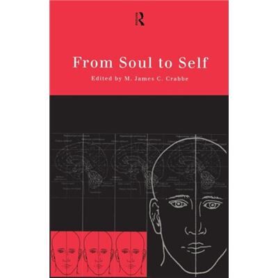 Routledge From Soul to Self by James Crabbe - Publicité Routledge From Soul to Self by James Crabbe - Publicité