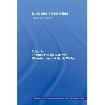 Routledge European Societies by Thomas Boje - Publicité Routledge European Societies by Thomas Boje - Publicité