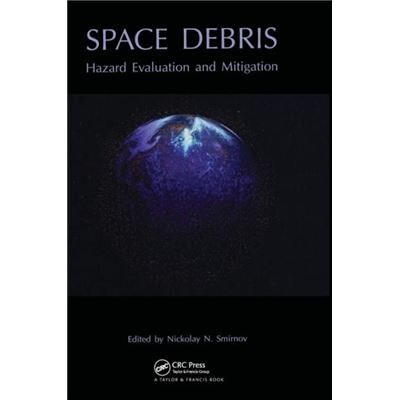 Routledge Space Debris by N.N. Smirnov - Publicité Routledge Space Debris by N.N. Smirnov - Publicité