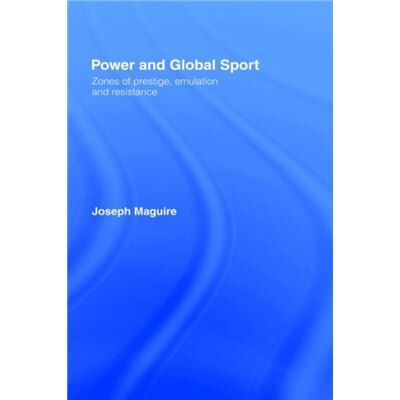 Routledge Power and Global Sport by Joseph Maguire - Publicité Routledge Power and Global Sport by Joseph Maguire - Publicité