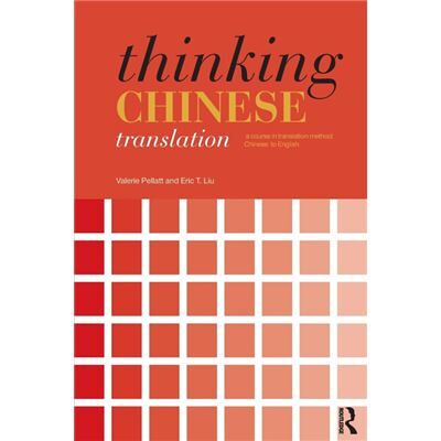 Routledge Thinking Chinese Translation by Valerie Pellatt - Publicité Routledge Thinking Chinese Translation by Valerie Pellatt - Publicité