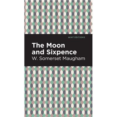 West Margin Press The Moon and Sixpence by W. Somerset Maugham - Publicité West Margin Press The Moon and Sixpence by W. Somerset Maugham - Publicité