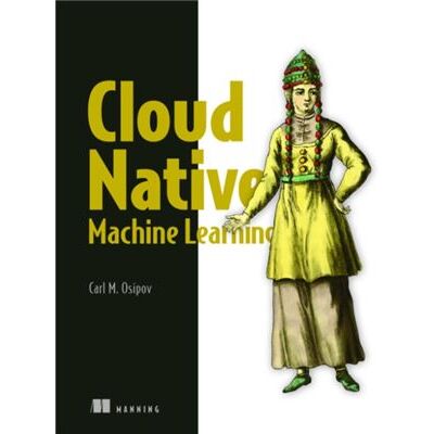 Manning Publications MLOps Engineering at Scale by Carl Osipov - Publicité Manning Publications MLOps Engineering at Scale by Carl Osipov - Publicité