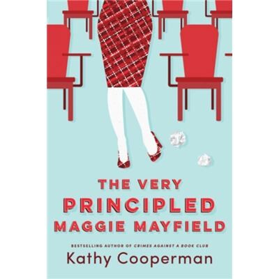 Inconnu The Very Principled Maggie Mayfield by Kathy Cooperman - Publicité Inconnu The Very Principled Maggie Mayfield by Kathy Cooperman - Publicité