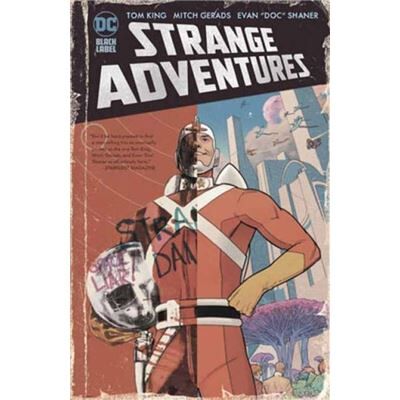 DC Comics Strange Adventures The Deluxe Edition by Mitch Gerads - Publicité DC Comics Strange Adventures The Deluxe Edition by Mitch Gerads - Publicité