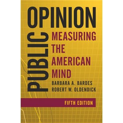 Rowman & Littlefield Public Opinion by Robert W. Oldendick - Publicité Rowman & Littlefield Public Opinion by Robert W. Oldendick - Publicité