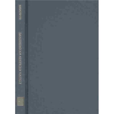 East European Monographs Imagining an Austrian Nation Joseph Samuel Bloch and the Search for a Supraethnic Austrian Identity 1846 1918 by Ian Reifowitz - Publicité East European Monographs Imagining an Austrian Nation Joseph Samuel Bloch and the Search for a Supraethnic Austrian Identity 1846 1918 by Ian Reifowitz - Publicité