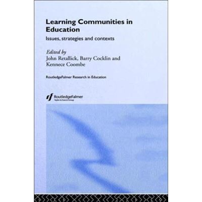 Routledge Learning Communities in Education by Barry Cocklin - Publicité Routledge Learning Communities in Education by Barry Cocklin - Publicité