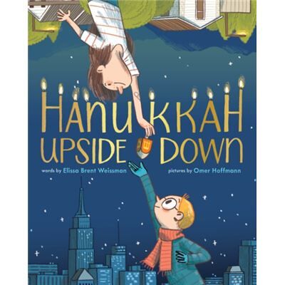 Abrams Hanukkah Upside Down by Elissa Brent Weissman - Publicité Abrams Hanukkah Upside Down by Elissa Brent Weissman - Publicité