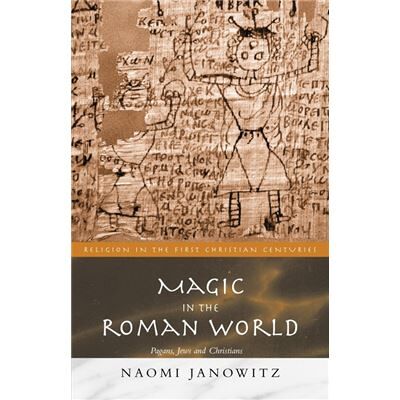 Routledge Magic in the Roman World by Naomi Janowitz Paperback Book - Publicité Routledge Magic in the Roman World by Naomi Janowitz Paperback Book - Publicité