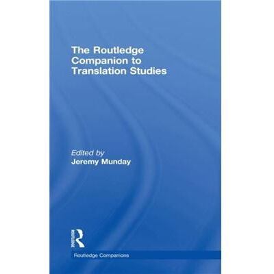 The Routledge Companion to Translation Studies by Jeremy Munday - Publicité The Routledge Companion to Translation Studies by Jeremy Munday - Publicité
