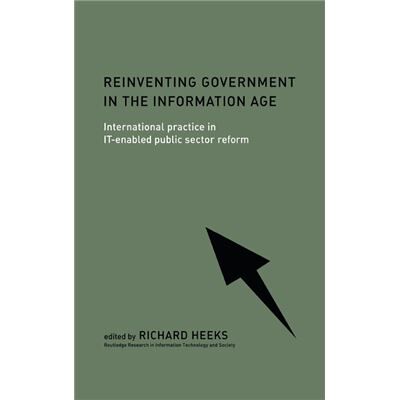 Routledge Reinventing Government in the Information Age by Richard Heeks - Publicité Routledge Reinventing Government in the Information Age by Richard Heeks - Publicité