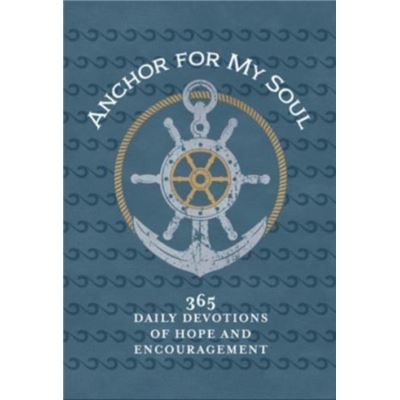 Anchor for My Soul by Broadstreet Publishing Group LLC - Publicité Anchor for My Soul by Broadstreet Publishing Group LLC - Publicité