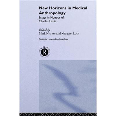 Routledge New Horizons in Medical Anthropology by Margaret Lock - Publicité Routledge New Horizons in Medical Anthropology by Margaret Lock - Publicité