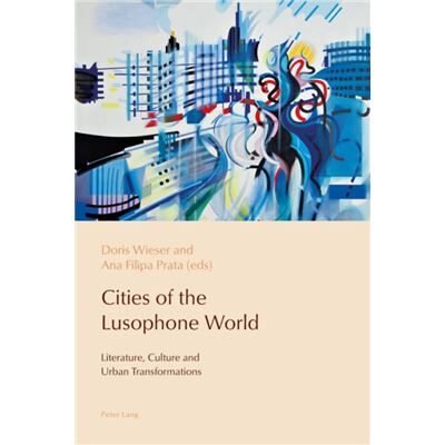 Inconnu Cities of the Lusophone World - Publicité Inconnu Cities of the Lusophone World - Publicité