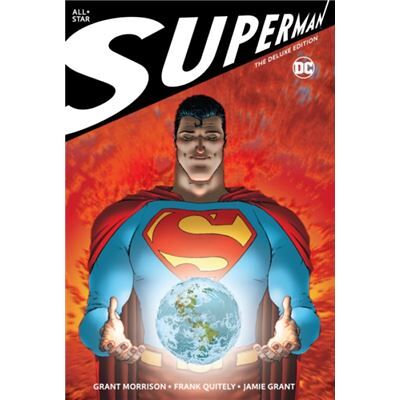 All Star Superman The Deluxe Edition by Frank Quietly - Publicité All Star Superman The Deluxe Edition by Frank Quietly - Publicité