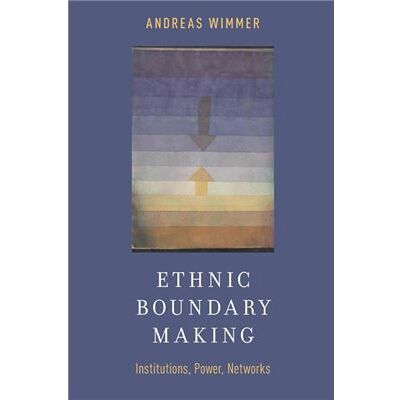Inconnu Ethnic Boundary Making by Wimmer Andreas Professor of Sociology Professor of Sociology Princeton University Paperback Book - Publicité Inconnu Ethnic Boundary Making by Wimmer Andreas Professor of Sociology Professor of Sociology Princeton University Paperback Book - Publicité