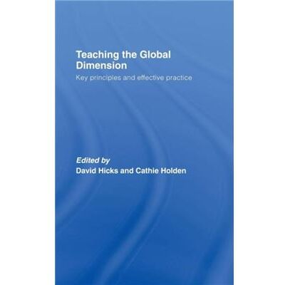 Routledge Teaching the Global Dimension by David Hicks - Publicité Routledge Teaching the Global Dimension by David Hicks - Publicité