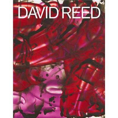 Rizzoli International Publications David Reed by Richard Schiff - Publicité Rizzoli International Publications David Reed by Richard Schiff - Publicité